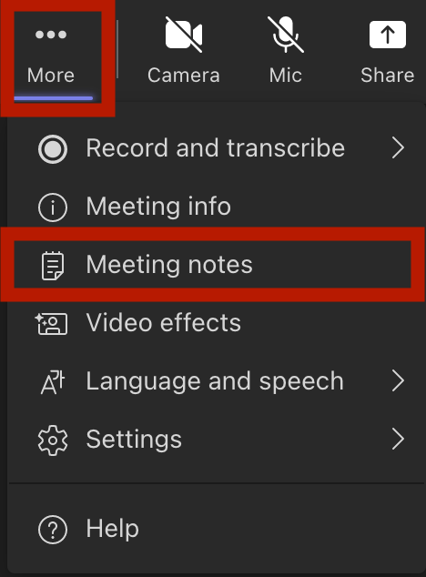 The More option menu.
The Meeting notes is the third option from the drop-down.