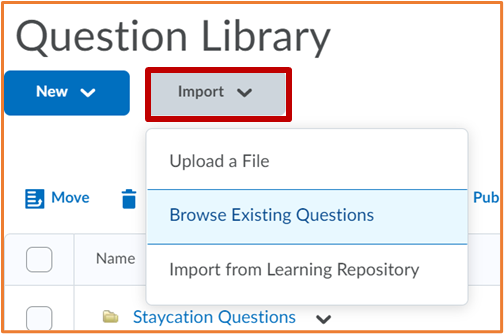A screenshot of the Question Library screen with the Question Library heading at the top.
Two buttons underneath where the right button is Import (highlighted).